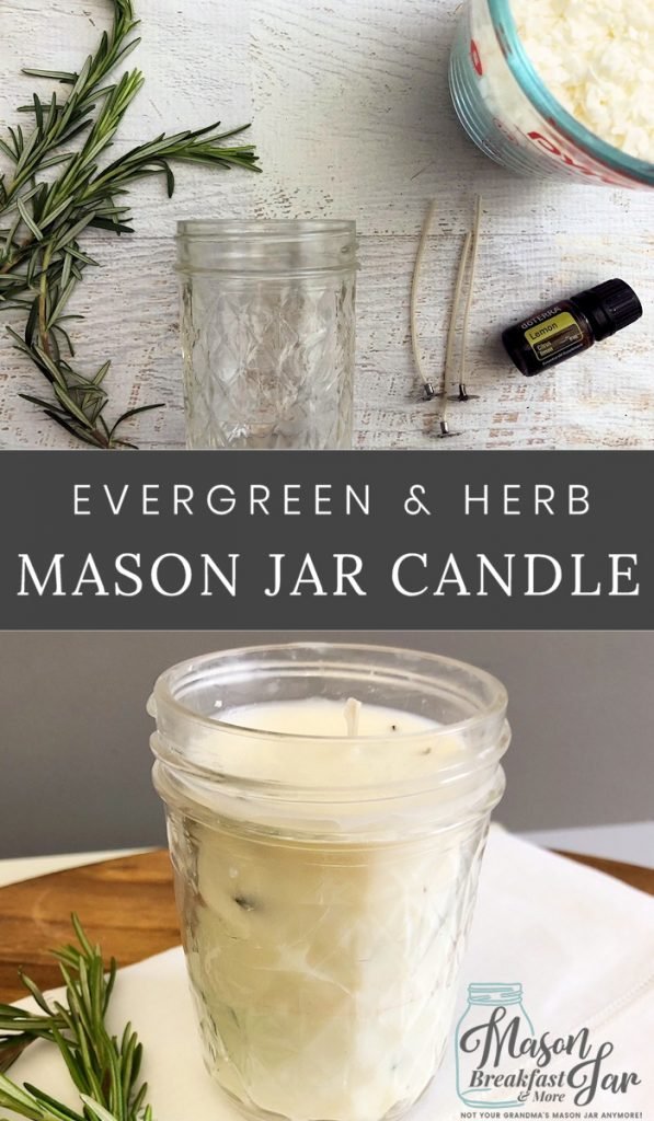 DIY Scented Mason Jar Candle: Evergreen & Herb Mason Jar Candle